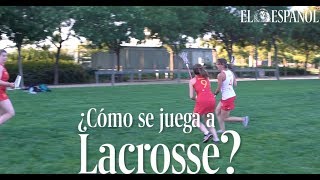 ¿Cómo se juega al Lacrosse [upl. by Dyna]