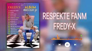 RESPEKTE FANM FREDYX ALBUM MWEN TOUFE YO 2024 [upl. by Haimorej291]