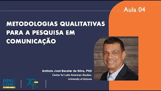 Pesquisa em Comunicação  Antônio Bacelar  Aula 4  Acervo PPGCOM PUCRio [upl. by Ardnazxela]