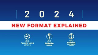 CHAMPIONS LEAGUE NEW FORMAT EXPLAINED [upl. by Llerat]