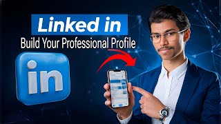 Unlock Your Professional Potential Why amp How to Create a LinkedIn Profile  LinkedIn part1 [upl. by Ashwell]