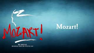 Mozart Mozart  Mozart das Musical [upl. by Waylin]