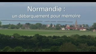 Un débarquement pour mémoire [upl. by Jaddo]