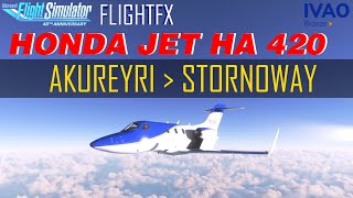 ✈️ Flight 🇮🇸 Akureyri ✈ 🇬🇧 Stornoway  Honda Jet HA420  IVAO Active Sky  MSFS2020 [upl. by Okime]