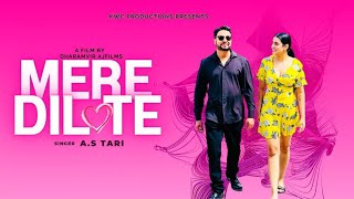 Mere Dil Te Official Video  AS TARI [upl. by Atiniv]