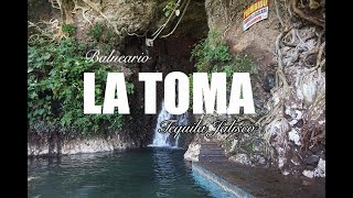 🌴 BALNEARIO LA TOMA  TEQUILA JALISCO  AGUAS NATURALES  LUGARES PARA VISITAR EN JALISCO [upl. by Nima]