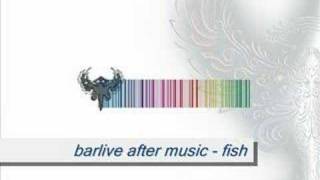 barlive after music  fish [upl. by Talya]