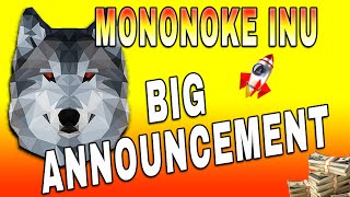 MONONOKE INU SET TO EXPLODE TWO BIG ANNOUNCEMENTS TODAY  Mononoke Inu coin News Today [upl. by Nilyram]