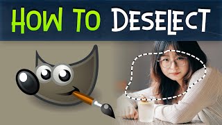 How to Deselect in Gimp Tutorial [upl. by Bernat]