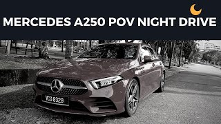 Mercedes A250 AMG Line 2019 POV NIGHT DRIVE  This Or GTI [upl. by Yornoc]