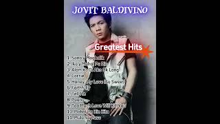 Jovit Baldivino Best Songs  Nonstop Music Hits [upl. by Bobina]