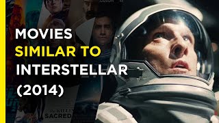 Movies Similar to Interstellar [upl. by Buroker]