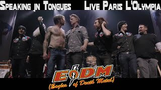 Eagles Of Death Metal  Speaking in Tongues Live LOlympia  Paris 2016 [upl. by Snoddy523]