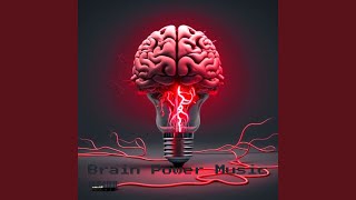 Brain Power Music [upl. by Adlin]