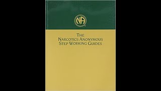 Narcotics Anonymous Step Working Guides Step Two [upl. by Dichy317]