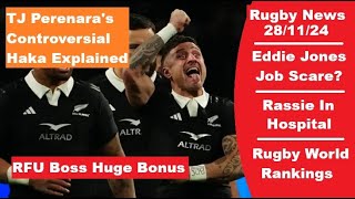 Rugby News 28Nov England CEO Big Pay Day Perenara Haka Explained Autumn Nations Series Results [upl. by Nodanrb854]