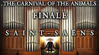 CARNIVAL OF THE ANIMALS  FINALE  SAINTSAËNS  VICTORIA CONCERT HALL ORGAN  SINGAPORE [upl. by Adnomar]