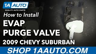 How to Replace EVAP Vapor Canister Purge Valve Solenoid 0712 Chevy Suburban 1500 [upl. by Methuselah]