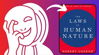 The Laws of Human Nature by Robert Greene  Detailed Animated Book Summary [upl. by Margarethe]