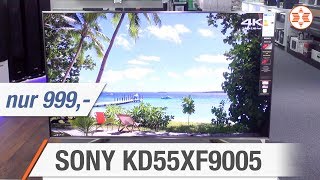 Sony 4K  UHD TV KD55XF9005 für nur 999 Euro  Angebot der Woche [upl. by Hnad]