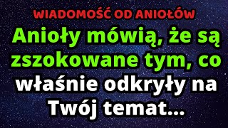 Anioły mówią że są zszokowane tym co właśnie o Tobie odkryły Wiadomość od Aniołów [upl. by Ettelrats]