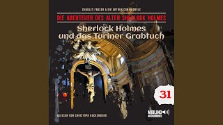 Kapitel 91  Sherlock Holmes und das Turiner Grabtuch Die Abenteuer des alten Sherlock Holmes [upl. by Adas]