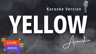 Yellow Coldplay Guitar Karaoke  Sing Along with Lyrics [upl. by Iaj]