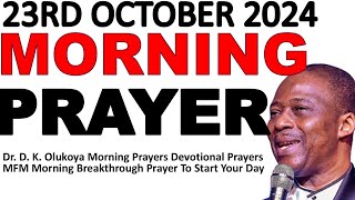 MFM Morning Fire Prayers Dr Dk Olukoya olukoya MFM [upl. by Aivle]