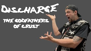 Discharge The Godfathers of Crust [upl. by Mahsih]