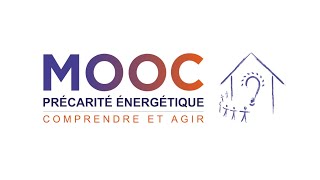 MOOC précarité énergétique  Bande annonce [upl. by Myo]