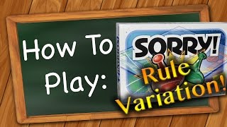 How to play Sorry Strategy Rule Variation [upl. by Roswald955]