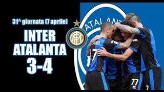 31ª giornata InterAtalanta 34 [upl. by Cowles]