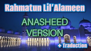 Maher Zain  Rahmatun Lil’Alameen  cover  Version ANASHEED [upl. by Nimzaj]