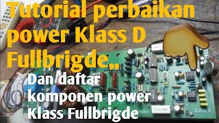 TUTORIAL APLIKASI POWER KLASS D FULLBRIGDE dan ingin mengetahui cara kerjanya [upl. by Libna]