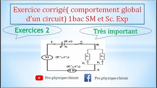 Exercice corrigé  comportement global dun circuit électrique 1bac SM et ScExp [upl. by Milty]