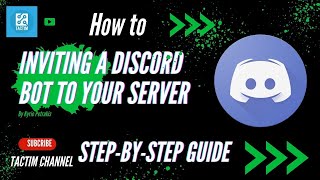 Inviting a Discord Bot to Your Server  StepbyStep Guide [upl. by Close]