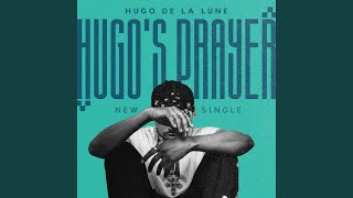 Hugos Prayer [upl. by Iliak213]