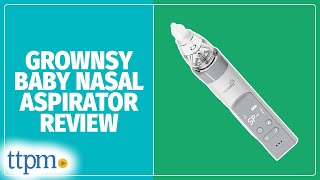 Grownsy Baby Nasal Aspirator [upl. by Etep]