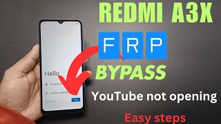 Redmi A3X Frp Bypass  youtube not working [upl. by Rehptsirhc]