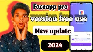 Faceapp pro version free unlocke new track 2024 😱 faceapp [upl. by Grannie]