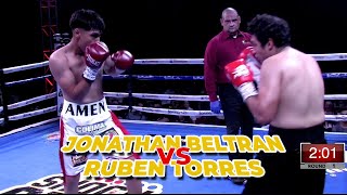 JONATHAN BELTRAN VS RUBEN TORRES [upl. by Platon]