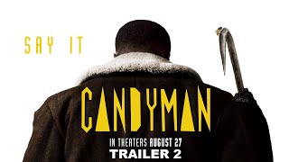 Candyman  Official Trailer 2 [upl. by Duhl681]