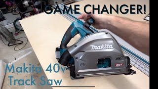 Initial impression Makita XGT 40V Track Saw [upl. by Radie]