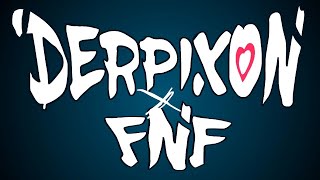 Eyecatching  Derpixon x FNF [upl. by Donaghue]