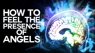 How to Feel the Presence of Angels  Swedenborg and Life [upl. by Vivianne]