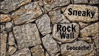 Sneaky Rock Wall Geocache [upl. by Booma726]