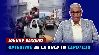 El que se movió la macó así fue el operativo de la DNCD en Capotillo  Extremo a Extremo [upl. by Aubry]