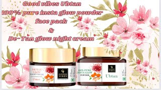 నిజమేనా  Good vibes Ubtan 💯 pure insta glow powder and DETAN GLOW night cream [upl. by Nace632]