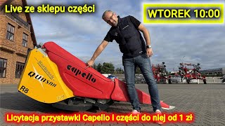 🔴NA ŻYWO ZE SKLEPU CZĘŚCI 👉 Licytujemy przystawkę Capello i części do niej [upl. by Bette-Ann]