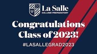 La Salle Class of 2023 Commencement Ceremony [upl. by Ellezig]